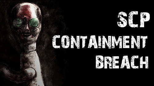 Scp containment breach gameplay
